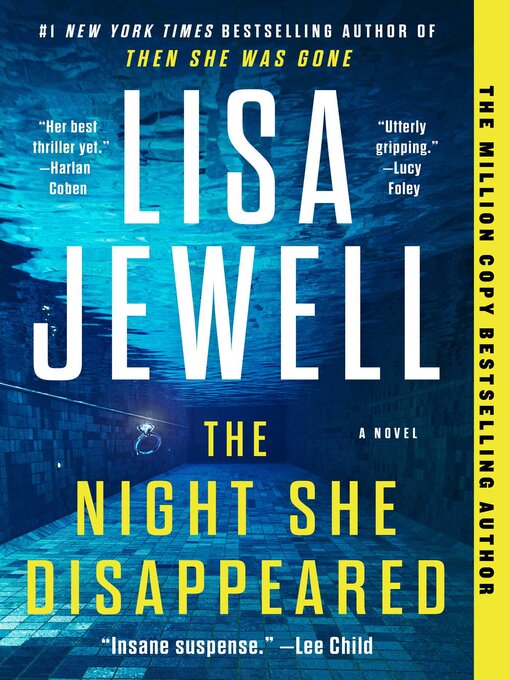 Title details for The Night She Disappeared: a Novel by Lisa Jewell - Available